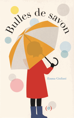 bulles de Savon - Album Emma Giuliani