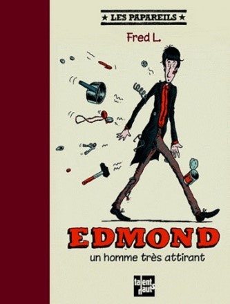 Edmond, un homme très attirant